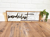 Wanderlust Sign